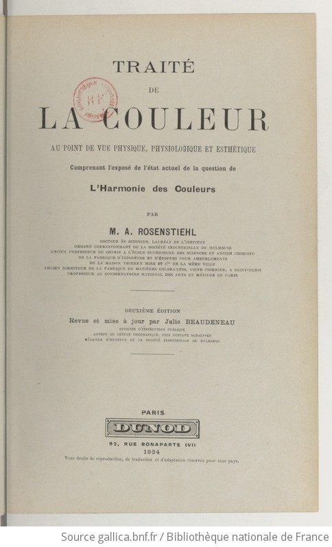 Traité De La Couleur Au Point De Vue Physique Physiologique Et Esthétique Comprenant Lexposé 3085