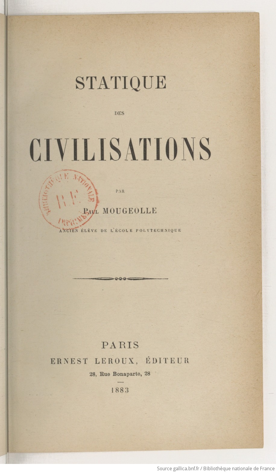 Statique des civilisations / par Paul Mougeolle,...