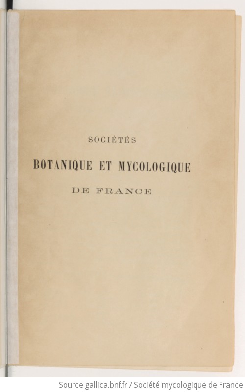 Bulletin Trimestriel De La Société Mycologique De France | 1888 | Gallica