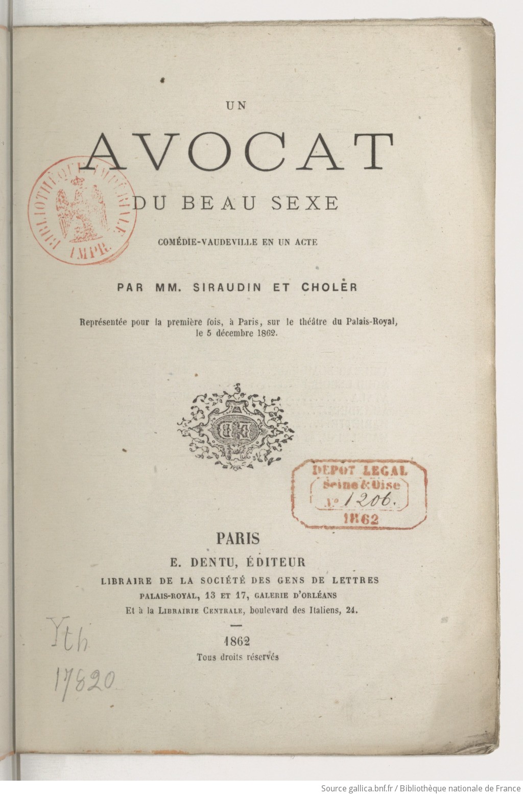 Un avocat du beau sexe : comédie-vaudeville en un acte / par MM. Siraudin  et Choler... | Gallica