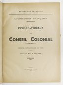 Procès-verbaux du Conseil colonial. 1880-1941