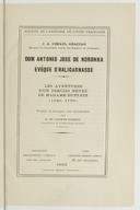 Dom Antonio José de Noronha évêque d'Halicarnasse : les aventures d'un pseudo neveu de madame Dupleix J. A. I. Gracias. 1933