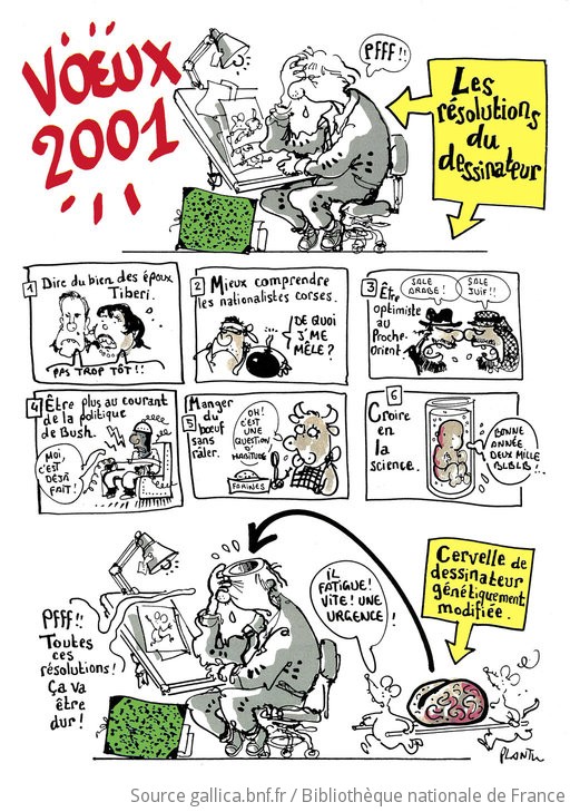 Vœux 2001 Les Résolutions Du Dessinateur Dessin De Presse Plantu Gallica 