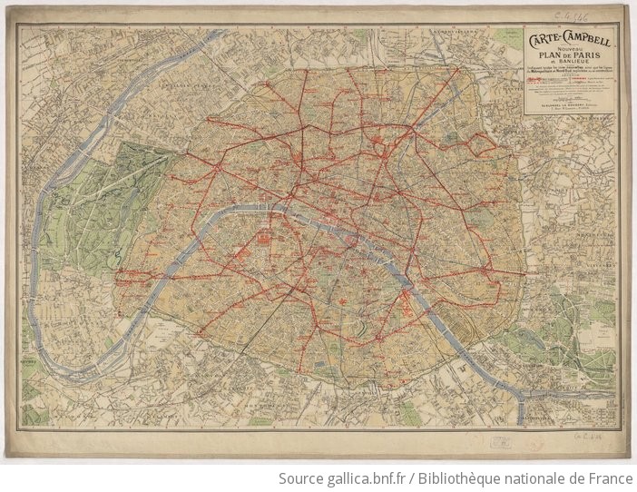 Carte Campbell Nouveau Plan De Paris Et Banlieue Gallica