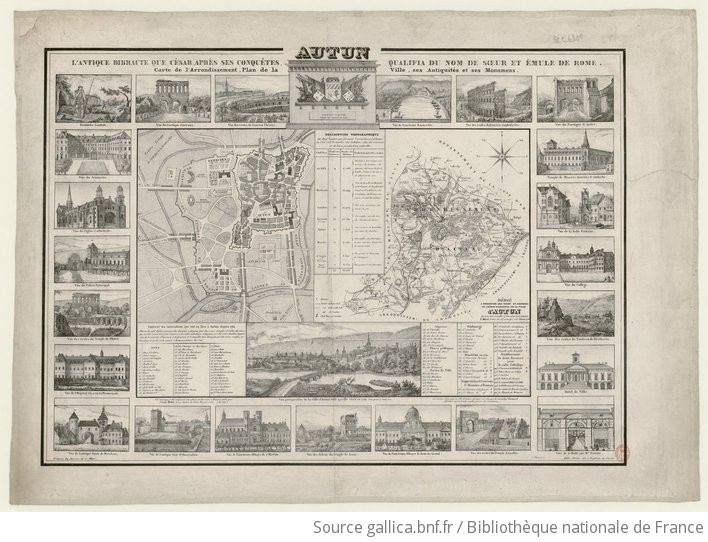 Autun L Antique Bibracte Que Cisar Apres Ses Conquetes Qualifia Du Nom De Soeur Et Emule De Rome Carte De L Arrondissement Plan De La Ville Ses Antiquites Et Ses Monuments Cet Ouvrage A