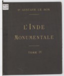 L'lnde monumentale, 4 albums et 407 phot. de monuments de l'Inde vers 1894. G. Le Bon. 1894