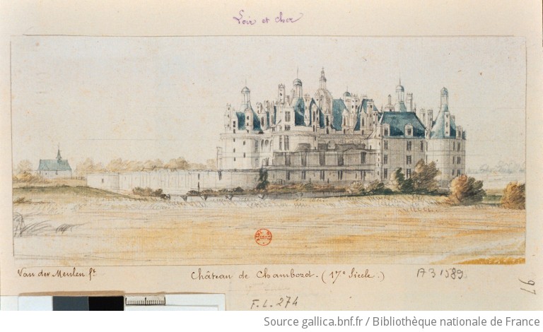 Chateau De Chambord Dessin Adam Frans Van Der Meulen Gallica