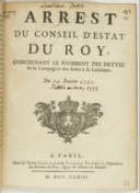 Arrêt du conseil d'Etat concernant le paiement des dettes de la Compagnie des Indes à la Louisiane 1733