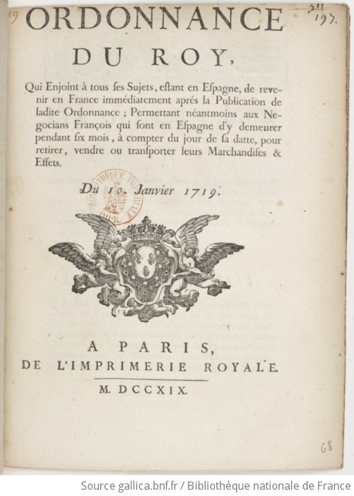 Ordonnance Du Roy, Qui Enjoint à Tous Ses Sujets, Estant En Espagne, De ...