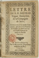 Lettre du R. P. Nicolas Trigaut de la Compagnie de Jésus qui sont en la province de Flandres, et Vallée de Goa, en Inde orientale, la veille de Noël de l'an 1607 1609