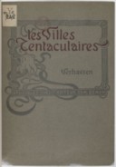 Les villes tentaculaires  E. Verhaeren. 1895