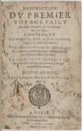 Description du premier voyage faict aux Indes Orientales par les François en l'an 1603 F. Martin. 1604 