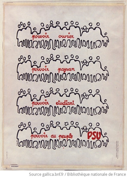 [Mai 1968]. Pouvoir Ouvrier, Pouvoir Paysan, Pouvoir étudiant, Pouvoir ...