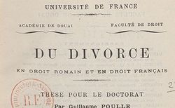 Poulle, Guillaume. Du Divorce, en droit romain et en droit français (1886)
