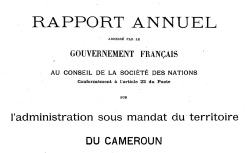 Accéder à la page "Cameroun, rapport de l'administration sous mandat"