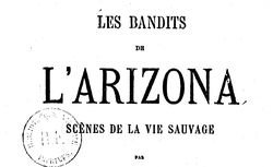 Accéder à la page "Les Bandits de l’Arizona (1882)"