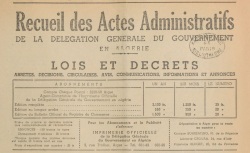 Accéder à la page "Délégation générale du gouvernement en Algérie, recueil des actes administratifs"