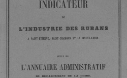 Accéder à la page "Indicateur de l'industrie des rubans et Annuaire de la Loire"