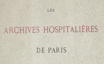 Accéder à la page "Les Archives hospitalières de Paris - 1877"