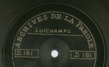 Enregistrement réalisé au village de Linchamps le 28 juin 1912 (1 disque)