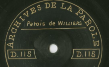 Enregistrements réalisés dans le village de Williers le 16 juillet 1912 (5 disques)