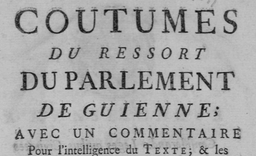 Accéder à la page "Documents de BabordNum concernant la coutume de Guyenne"