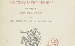Accéder à la page "Siège de Paris. Vingt-quatre heures de garde aux remparts, par un fusilier du 19e bataillon"