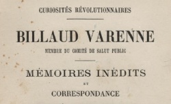 Accéder à la page "Billaud-Varenne, Mémoires inédits et correspondance"