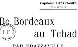 Accéder à la page "De Bordeaux au Tchad par Brazzaville : notes de voyage et de campagne..."
