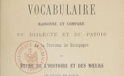 Accéder à la page "Mignard, Vocabulaire raisonné et comparé du dialecte et du patois de la province de Bourgogne"