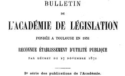 Accéder à la page "Bulletin de l’Académie de législation fondée à Toulouse (3e série)"