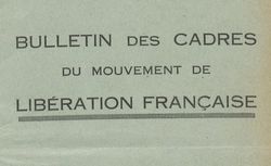 Accéder à la page "Bulletin des cadres du Mouvement de libération française"