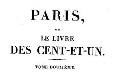 Accéder à la page "Paris, ou Le livre des cent et un. T. 12 "