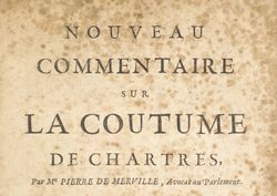 Accéder à la page "Nouveau commentaire sur la coutume de Chartres"