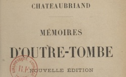 Accéder à la page "Chateaubriand, Mémoires d'outre-tombe"