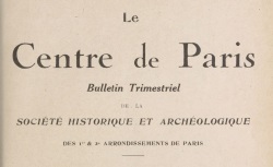 Accéder à la page "Le Centre de Paris, Société d'histoire et d'archéologie des 1er & 2e arrondissements de Paris"