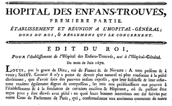 Accéder à la page "Code de l'Hôpital-général de Paris, ou Recueil des principaux édits, arrêts, déclarations et règlements qui le concernent, ainsi que les maisons et hôpitaux réunis à son administration - 1786"