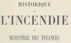  Historique de l'incendie du Ministère des finances (24-30 mai 1871)
