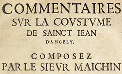 Accéder à la page "Commentaires sur la coustume de Sainct-Jean d'Angely"