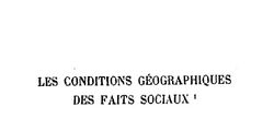 Accéder à la page "Les conditions géographiques des faits sociaux"