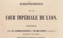 Accéder à la page "Recueil de jurisprudence de la cour de Lyon"