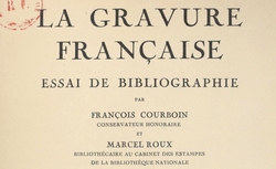 Accéder à la page "La gravure française : essai de bibliographie (Courboin, 1927-1928)"