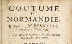 Accéder à la page "Coutume de Normandie, expliquée par M. Pesnelle,... "
