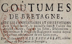 Accéder à la page "Coutumes de Bretagne, avec les commentaires et observations pour l'intelligence, le véritable sens et l'usage des articles obscurs"
