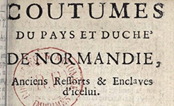 Accéder à la page "Coutumes du pays et duché de Normandie, anciens ressorts et enclaves d'icelui"