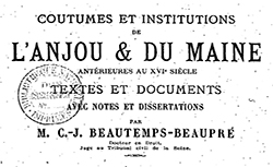 Accéder à la page "Coutumes et institutions de l'Anjou et du Maine antérieures au XVIe siècle"