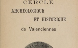 Accéder à la page "Cercle archéologique et historique de Valenciennes"