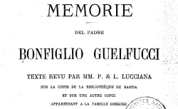 Accéder à la page "Memorie (1729-1764) del padre Bonﬁglio Guelfucci di Belgodere (1882)"