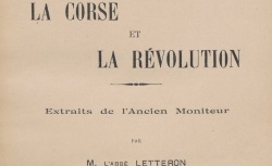 Accéder à la page "La Corse et la Révolution, extraits du Moniteur (1911)"