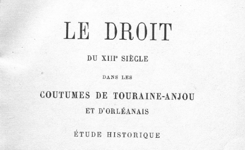 Accéder à la page "Documents de la Bibliothèque Interuniversitaire Cujas concernant la coutume d'Anjou"